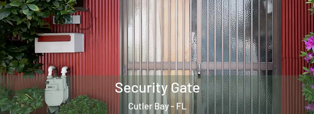  Security Gate Cutler Bay - FL